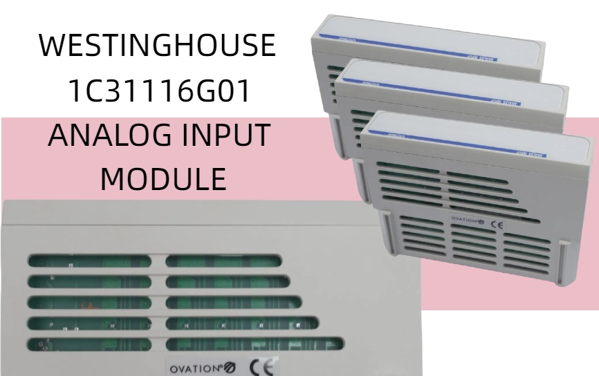 Peningkatan Modul Kontrol Westinghouse 1C31116G01: Memajukan Operasi Pembangkit Listrik Tenaga Nuklir