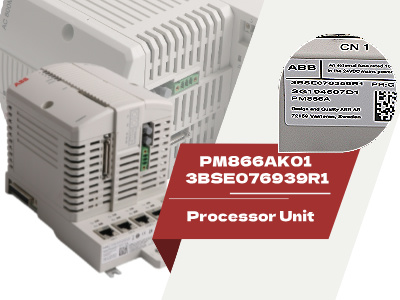 Menjelajahi Pengontrol ABB PM866AK01 3BSE076939R1: Solusi yang Andal untuk Otomasi Industri