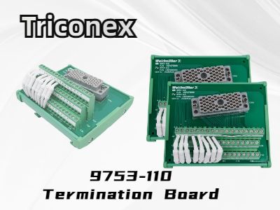 Papan Terminasi Triconex 9753-110: Solusi Andal untuk Otomasi Industri