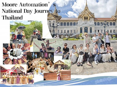 Perjalanan Moore Automation ke Thailand dalam rangka Hari Nasional | Tempat Gairah Bertemu Inovasi