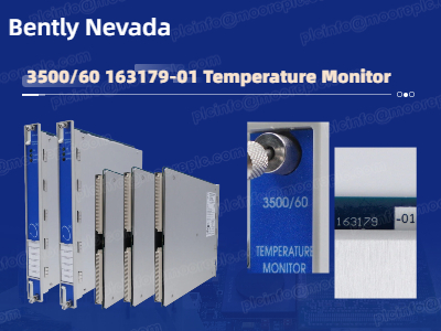 Modul Pemantauan Suhu Bently Nevada 3500/60: Memberikan Keandalan Lebih Tinggi untuk Peralatan Industri